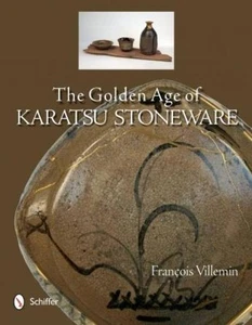 Golden Age of Karatsu Stoneware by François Villemin - Imagen 1 de 4