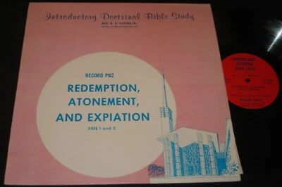 REV R B THIEME PB2 LP 16 ⅔ RPM  BERACHAH CHURCH HOUSTON TEXAS BIBLE STUDY - Image 1 of 2