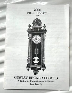 2000 Price up-date Gustav Becker Clocks - Tran Duy Ly - clockmakers book - Picture 1 of 1
