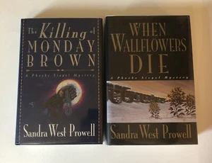 2 SIGNED Sandra West Prowell HCs: Killing of Monday Brown & When Wallflowers Die - Imagen 1 de 19