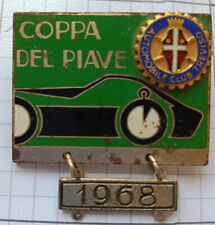 SPILLA Automobile Club TREVISO Distintivo Coppa del Piave 1968 LORIOLI MILANO