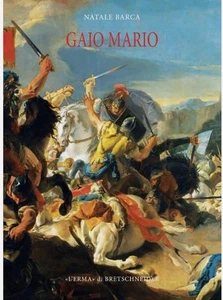 GAIO MARIO l'erma di bretschneider Natale Barca - Foto 1 di 1