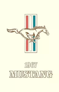1967 Ford Mustang Owners Manual User Guide Reference Operator Book Fuses Fluids - Picture 1 of 1