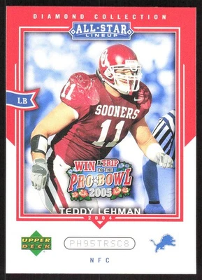 8498I 2004 Upper Deck Diamond Collection All-Star Lineup #AS13 Teddy Lehman - Image 1 of 2