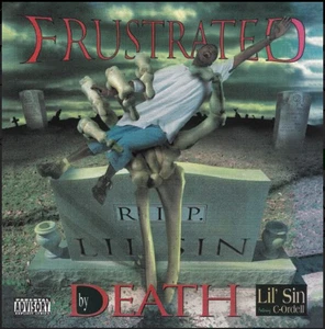 Lil' Sin w/ C-Ordell – Frustrated By Death (2020) SouthWest Ent. CD reissue - Bild 1 von 2