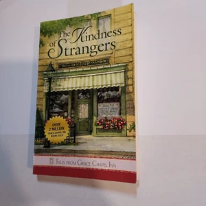 The Kindness of Strangers SC Guideposts Tales Grace Chapel Inn Buy 2 Get 1 Free - Foto 1 di 1