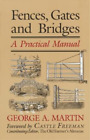 George  A. Martin Fences, Gates & Bridges (Paperback) (US IMPORT)