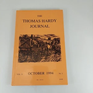 Thomas Hardy Journal Vol X No. 3 October 1994 Simon Curtis Editor - Picture 1 of 12