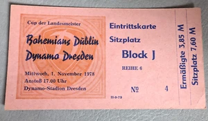 Genuine Ticket SG Dynamo Dresden Bohemians Dublin 1978 GDR Football SGD Ireland - Picture 1 of 2