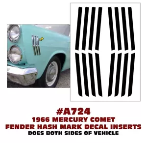 A824 1966 MERCURY COMET - FENDER HASH MARK DECAL INSERT KIT - Bild 1 von 1