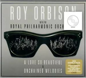 ROY ORBISON - A LOVE SO BEAUTIFUL & UNCHAINED MELODIES / 2 CDs neu & ovp Neuware - Bild 1 von 2