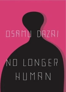 No Longer Human by Osamu Dazai NEW Paperback Free Shipping - Foto 1 di 4