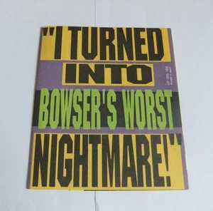 I TURNED INTO BOWSER'S WORST NIGHTMARE! SUPER NINTENDO PROMO INSERT * NR MINT * - Picture 1 of 4