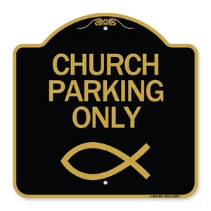 Designer Series - Church Parking Only (Symbol) Heavy Gauge Aluminum - Picture 1 of 7
