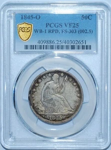 1845 O PCGS VF25 FS-303 WB-1 RPD Repunched Date Seated Liberty Half Dollar - Picture 1 of 4