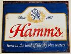 HAMMS Born In The Land Of Sky Blue Waters Metal Reproduction Sign 2015 USA