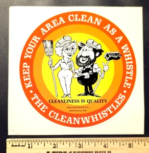 RARE McDonnell Douglas The Cleanwhistles Cleanliness Is Quality Vintage Sticker - Picture 1 of 3