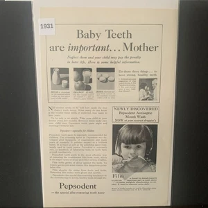 Vintage 1931 Pepsodent Baby Teeth are Important Mother Ad Advertisement - Picture 1 of 2