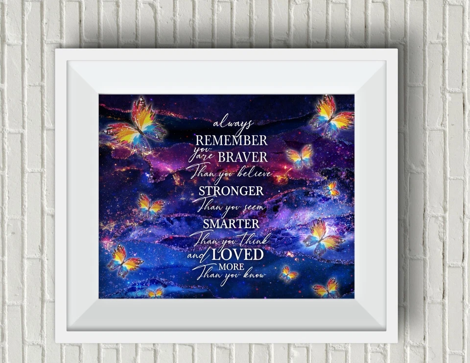 Impresión de arte de pared Always Remember You Are Braver Stronger Suicide Awareness SIN MARCO Foto 1 de 1