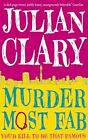 Murder Most Fab, Clary, Julian, Used; Good Book