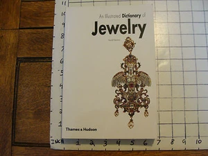 Book: AN ILLUSTRATED DICTIONARY OF JEWELRY, Harold Newman, 2005 - Picture 1 of 3