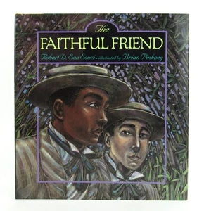 THE FAITHFUL FRIEND Robert D San Souci & Brian Pinkney 1st Caldecott Signed Fine - Bild 1 von 7