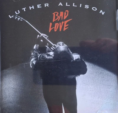 CD Luther Allison - Bad Love - Bild 1 von 2