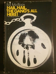 Hail, Hail, the Gangs All Here! by Ed McBain | Hardcover Dust Jacket - Picture 1 of 4