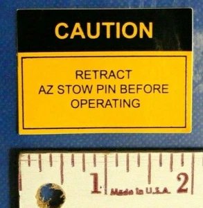 2 Military Surplus DECALs from TPQ-36 Firefinder Radar: "Retract AZ stow pin" - Picture 1 of 7