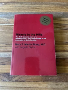 Miracle in the Hills Book Mary T Martin Sloop Appalachia North Carolina Memoir - Picture 1 of 6
