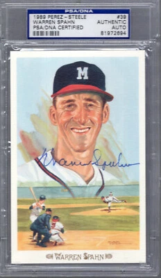 WARREN SPAHN HAND SIGNED HALL OF FAME PEREZ STEELE CARD   BRAVES    PSA SLABBED - Image 1 of 2
