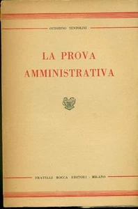 TENTOLINI Ottorino, La prova amministrativa (Parte speciale) - Foto 1 di 1