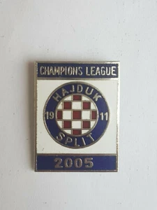 ABZEICHEN FUSSBALLCLUB HAJDUK - SPLIT CHAMPIONS LEAGUE 2005. - Bild 1 von 2