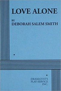 NEW Love Alone by Deborah Salem Smith (2015, Paperback) WO86 - Picture 1 of 1