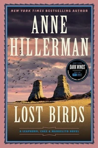 Lost Birds: A Leaphorn, Chee & Manuelito Novel by Anne Hillerman: NEW - Imagen 1 de 1