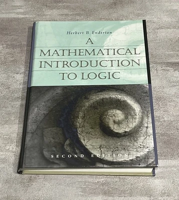 A Mathematical Introduction to - Hardcover, by Herbert B. Enderton - Image 1 of 4