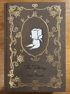 The Ticking by Renee French (2006, Hardcover) Comic Book Graphic Novel - Picture 1 of 5