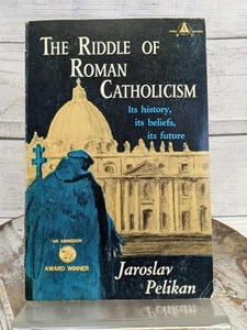 Riddle of Roman Catholicism Its History by Jaroslav Pelikan 1959 Paperback - Bild 1 von 8