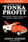  Reseller's Guide To TONKA PROFIT 'REVISED & EXPANDED' 2nd Ed SIGNED BY AUTHOR! 