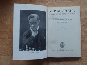 R. P. Michell A Master of British Chess by J. Du Mont First Edition 1947 Hardcover - Picture 1 of 3