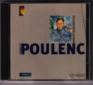 FRANCIS POULENC 2 CD (SEALED) HIER ET AUJOURD'HUI - Imagen 1 de 2