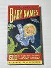 Sci-Fi Baby Names: 500 Out-of-This-World Baby Names from Anakin to Zardoz by Sc