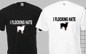 T-Shirt I Flocking Hate Sheep personalisierbar - KOSTENLOSER UK-Versand - Bild 1 von 2