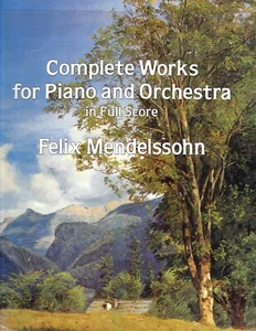 Music Book: Felix Mendelssohn Complete Works for Piano & Orchestra - Imagen 1 de 2