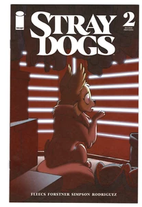 Cómics de imagen de Stray Dogs #2 (2ª impresión 2021) Tony Fleecs Trish Forstner Sofie - Imagen 1 de 2