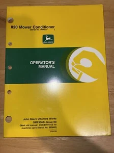 John Deere 820 Mäh-Aufbereiter Bedienungsanleitung OME95634 Ausgabe K8 Ottumwa - Bild 1 von 2