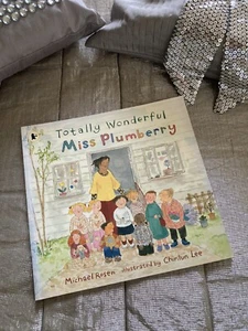 TOTALLY WONDERFUL MISS PLUMBERRY Book Children’s Emotions Feelings MICHAEL ROSEN - Picture 1 of 11