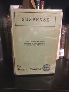 SUSPENSE: A Napoleonic Novel, Joseph Conrad, 1925 1st Original Dust Jacket. - Imagen 1 de 12