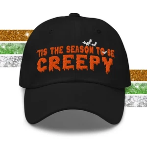 Tis the Season to be Creepy Halloween Baseball Cap Dad Hat for Men Women - Picture 1 of 74