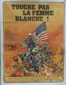 "TOUCHE PAS LA FEMME BLANCHE" Affiche entoilée GIR /Marco FERRERI /MASTROIANNI - Picture 1 of 1